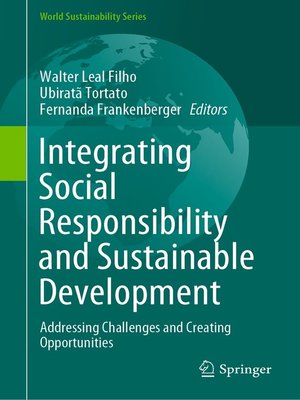 cover image of Integrating Social Responsibility and Sustainable Development